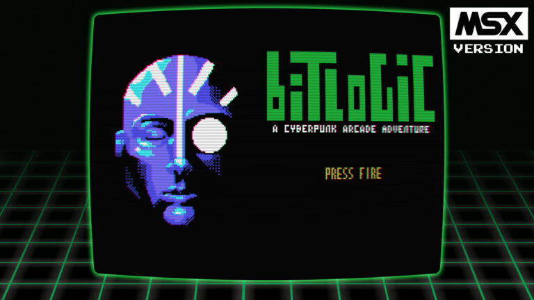 Bitlogic MSX, A Cyberpunk Arcade Adventure – Fuori dal nastro